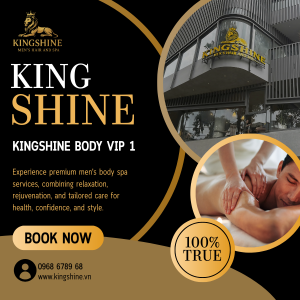 KINGSHINE BODY VIP 1 - 75 PHÚT